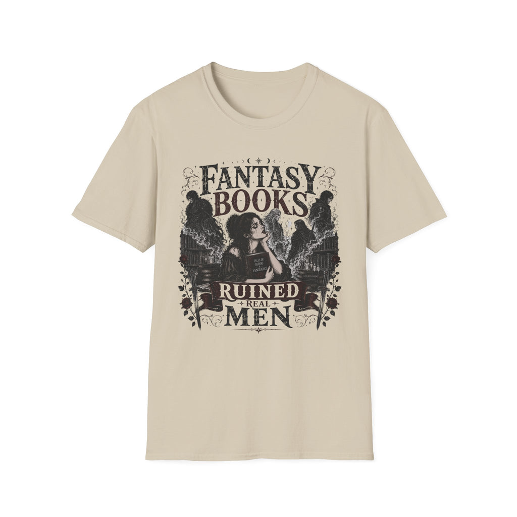 Fantasy Books Ruined Real Men T-Shirt
