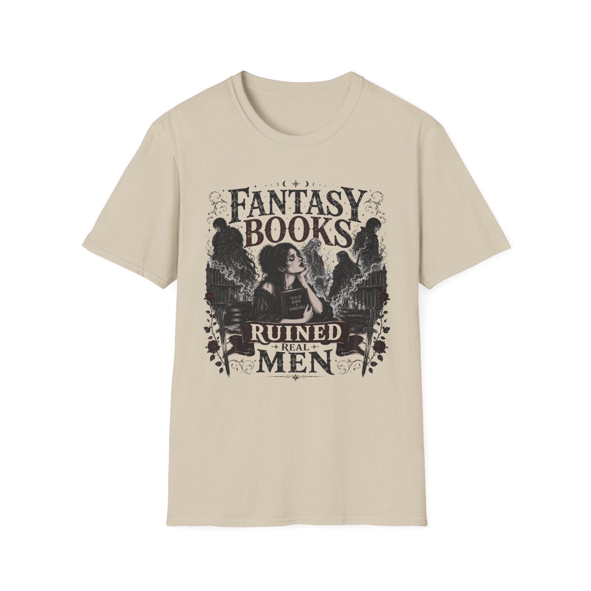 Fantasy Books Ruined Real Men T-Shirt