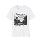 Romance Novels and Poor Decisions T-Shirt