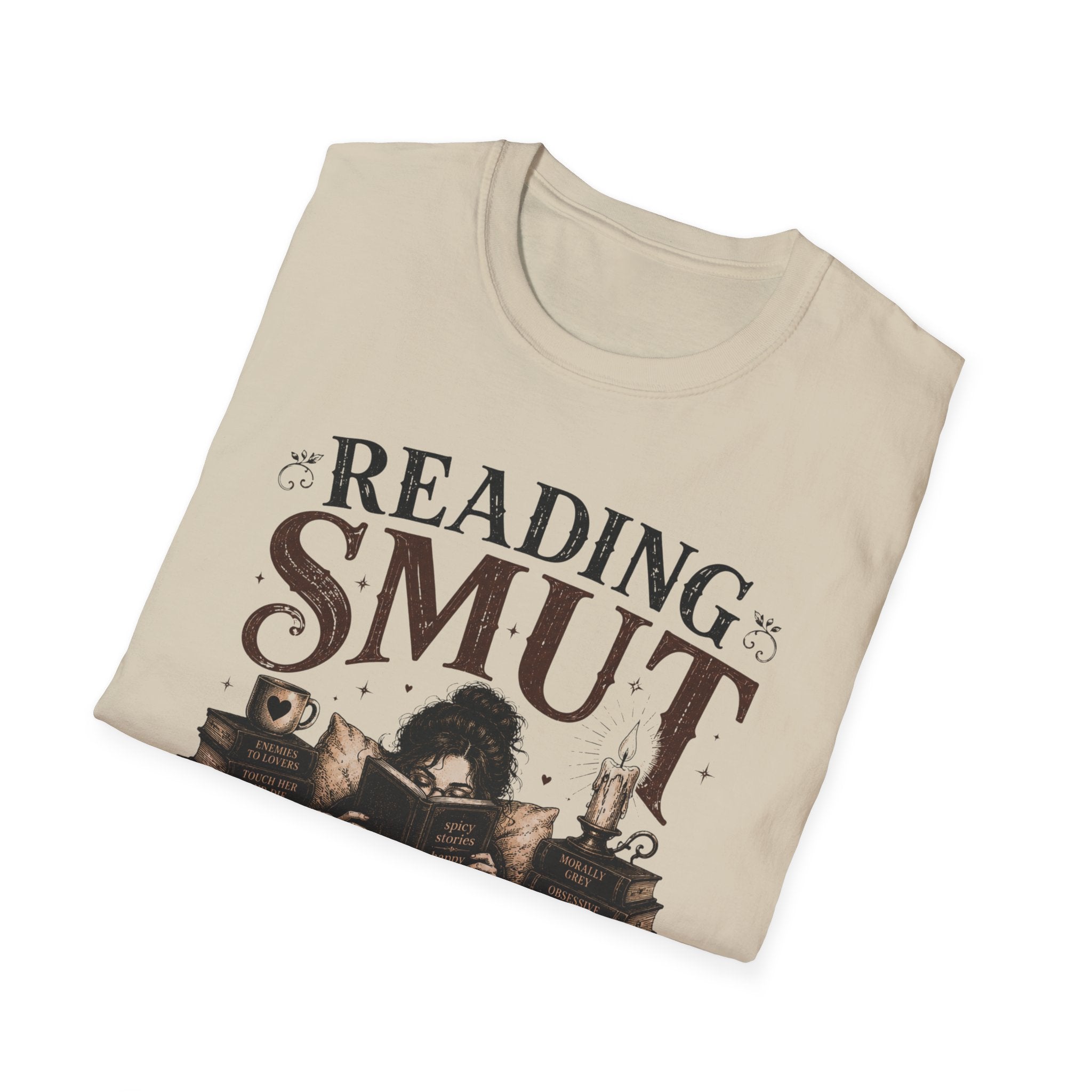 Reading SMUT and Avoiding Responsilibites T-Shirt
