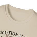 Emotionally Attached to Annotating T-Shirt