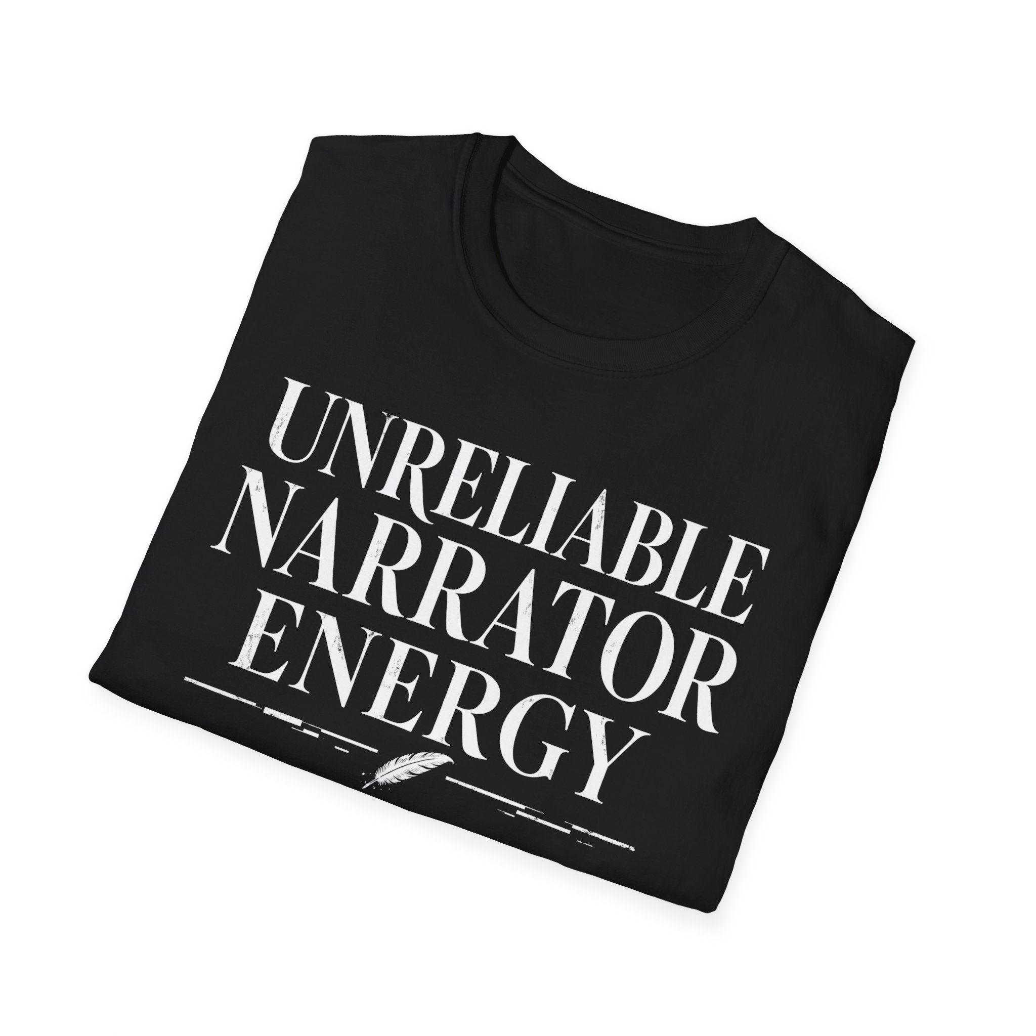 Unreliable Narrator Energy T-Shirt