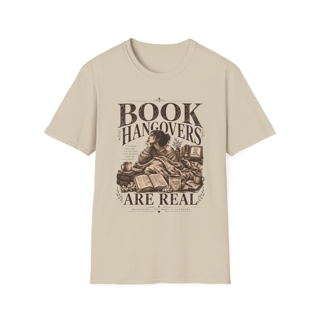Book Hangovers are Real T-Shirt