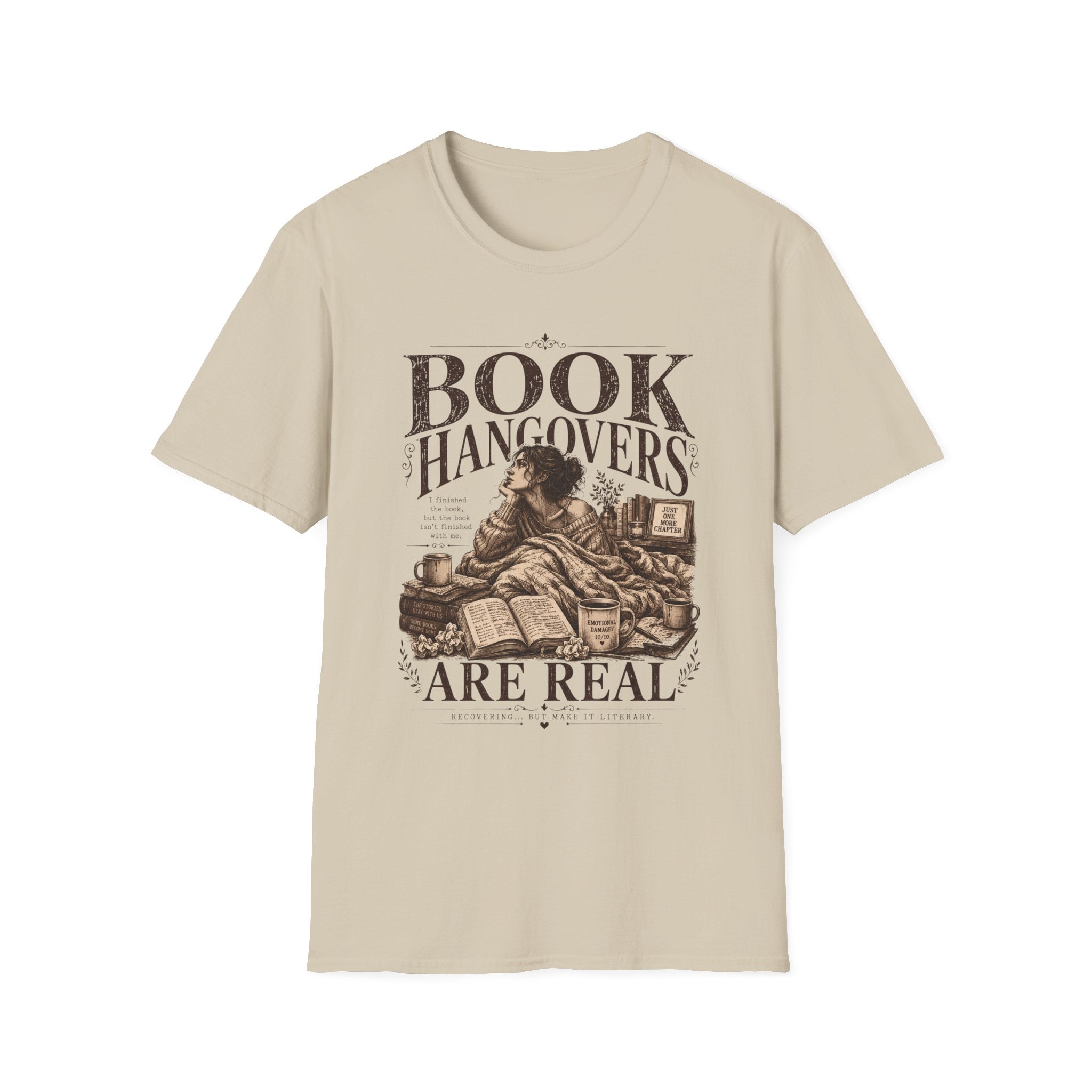 Book Hangovers are Real T-Shirt