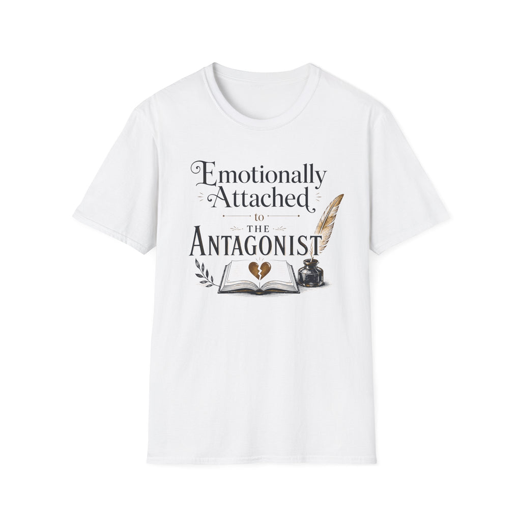 Emotionally Attached to the Antagonist T-Shirt