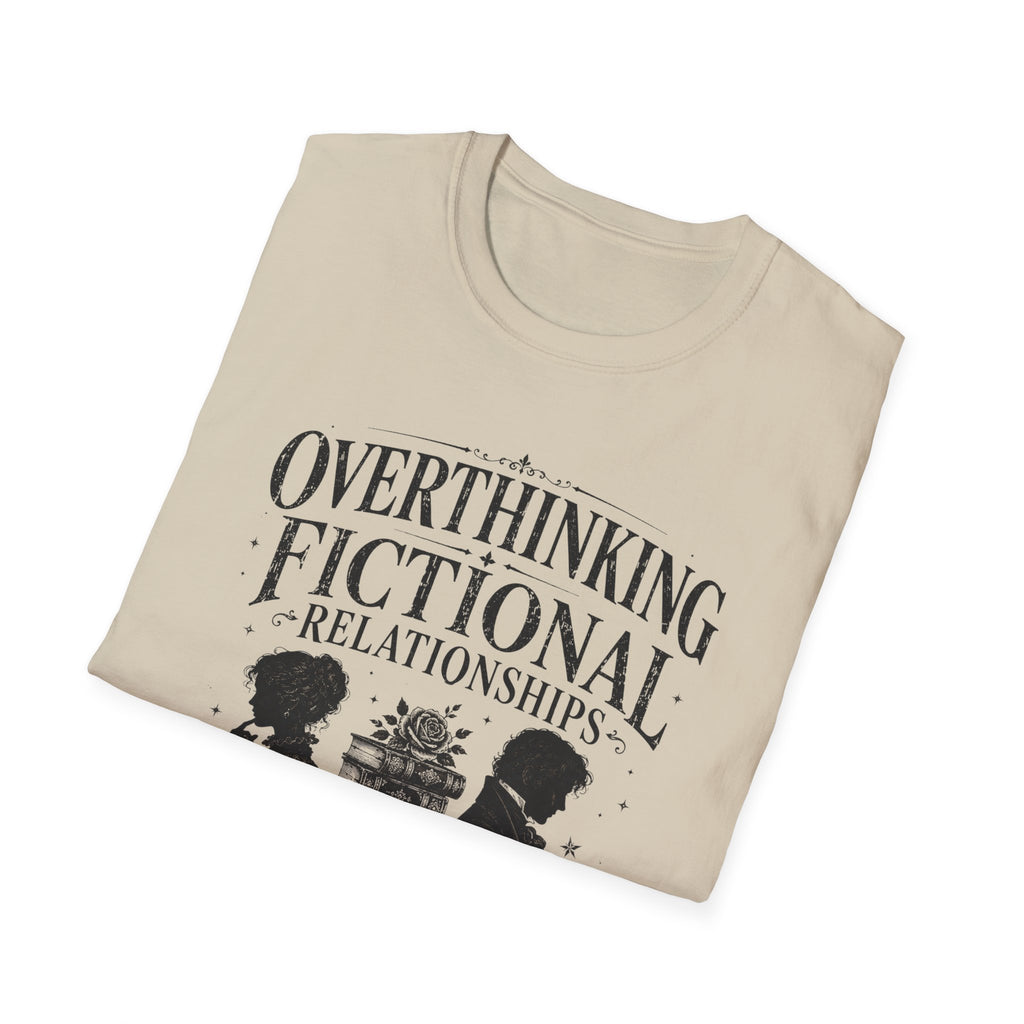Overthinking Fictional Relationships Since Forever T-Shirt