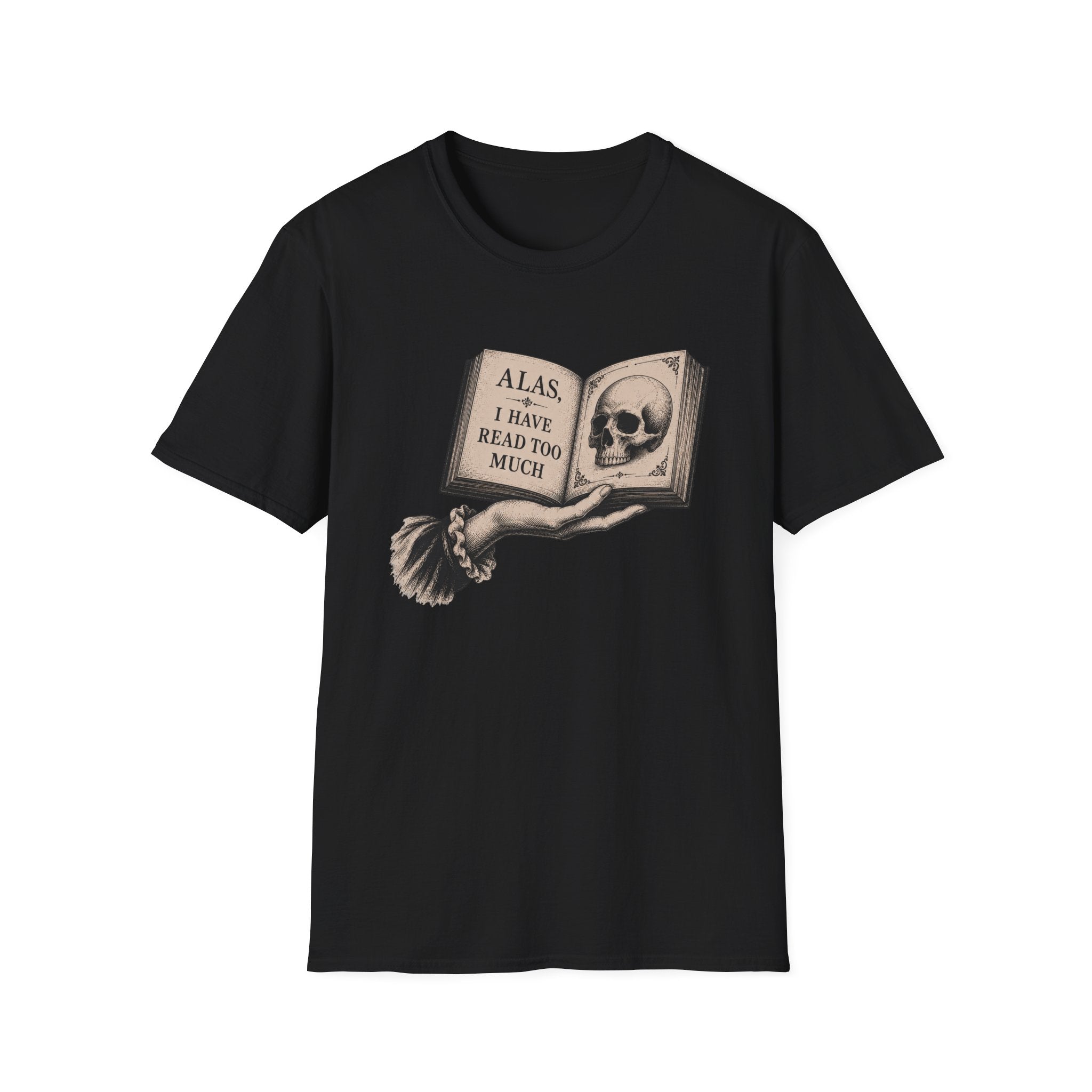Alas I Have Read Too Much Skull T-Shirt