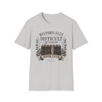 Historically Difficult Women T-Shirt