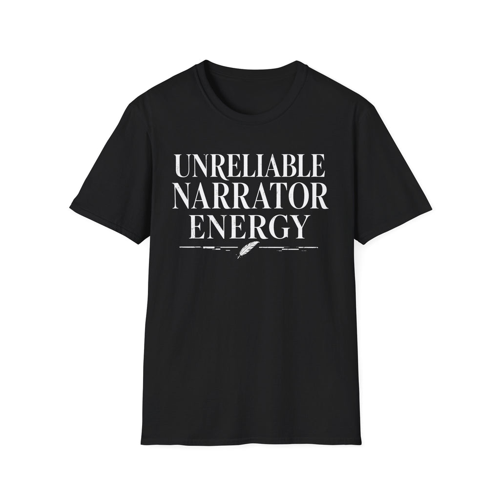 Unreliable Narrator Energy T-Shirt
