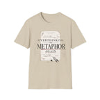 Overthinking the Metaphor Again T-Shirt