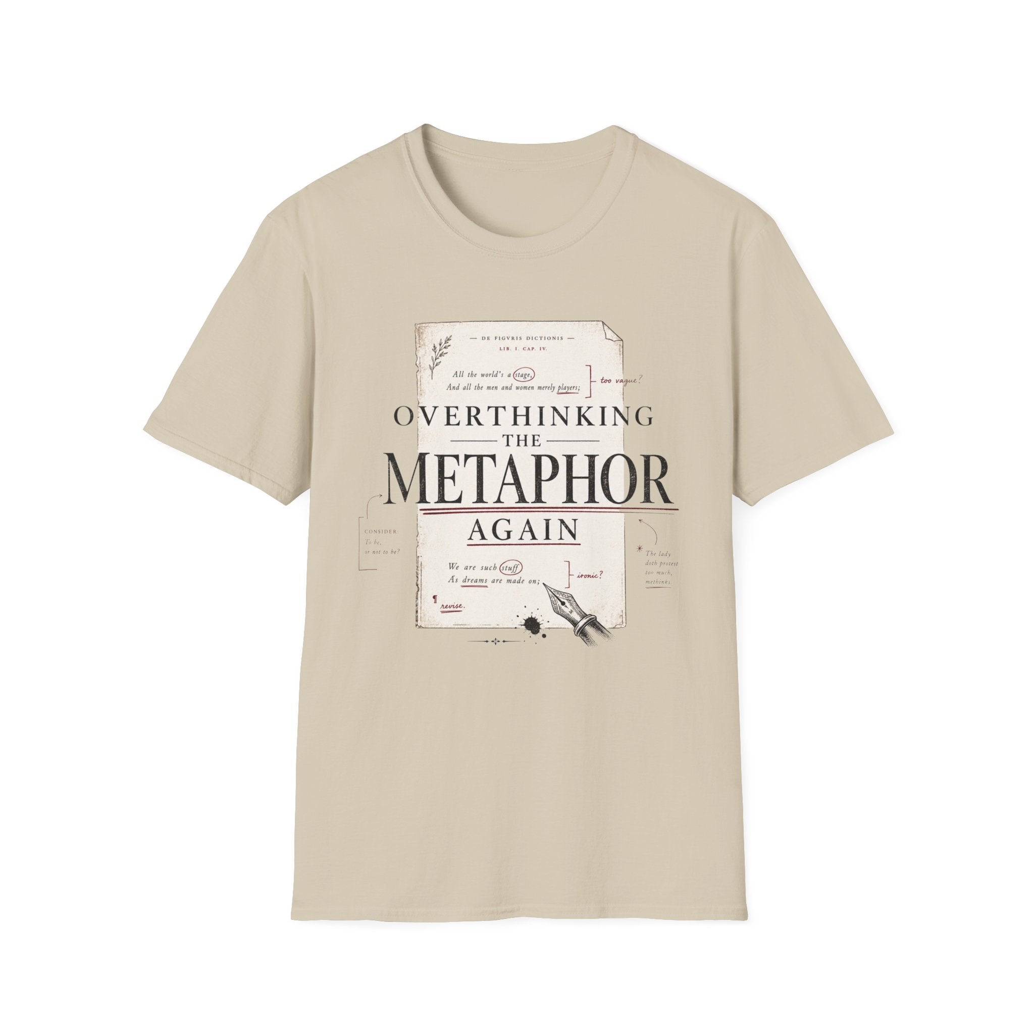 Overthinking the Metaphor Again T-Shirt