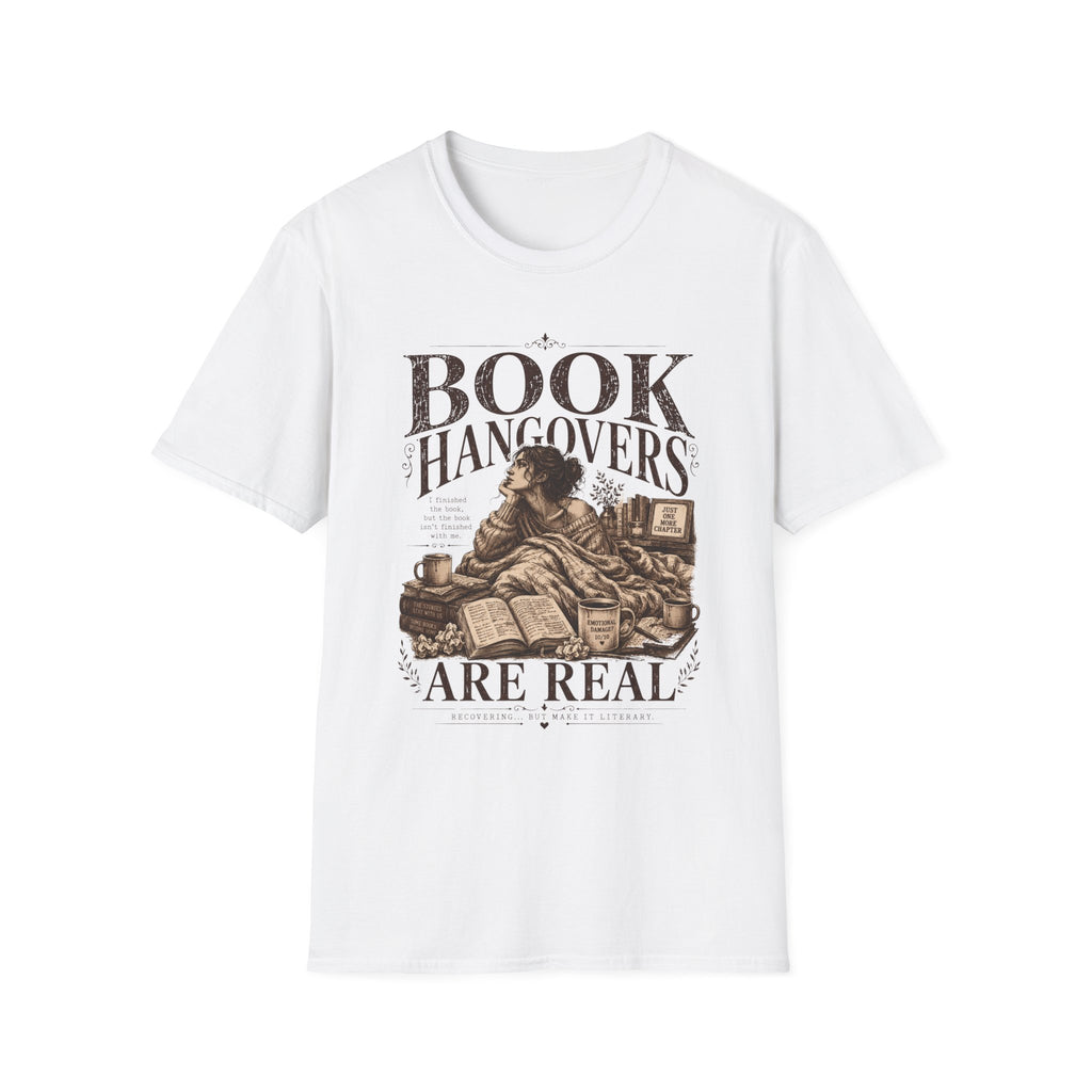Book Hangovers are Real T-Shirt