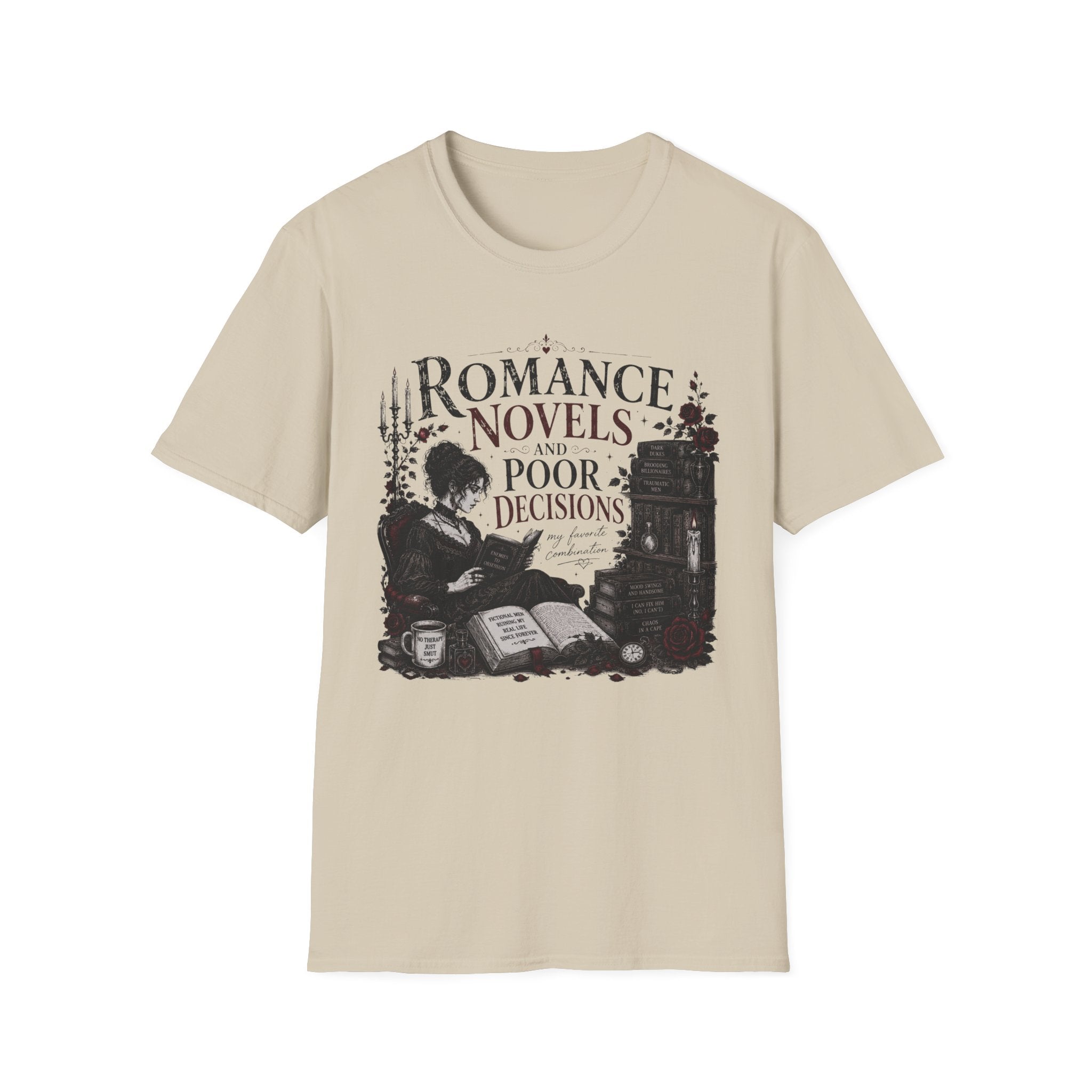 Romance Novels and Poor Decisions T-Shirt