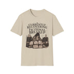 Currently Recovering from a Fictional Breakup T-Shirt