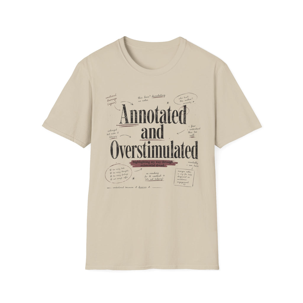 Annotated and Overstimulated T-Shirt