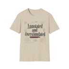 Annotated and Overstimulated T-Shirt
