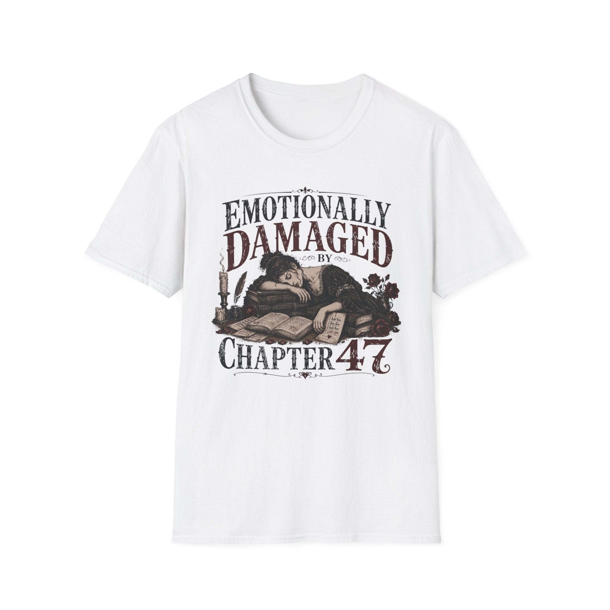 Emotionally Damaged By Chapter 47 T-Shirt
