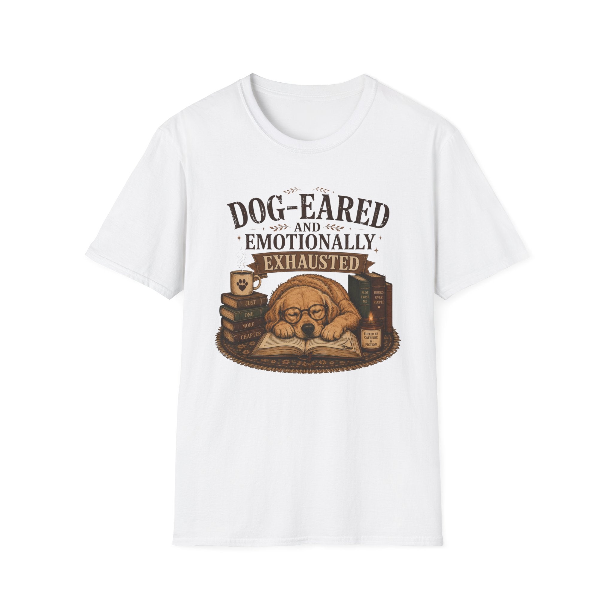 Dog-Eared and Emotionally Exhausted T-Shirt