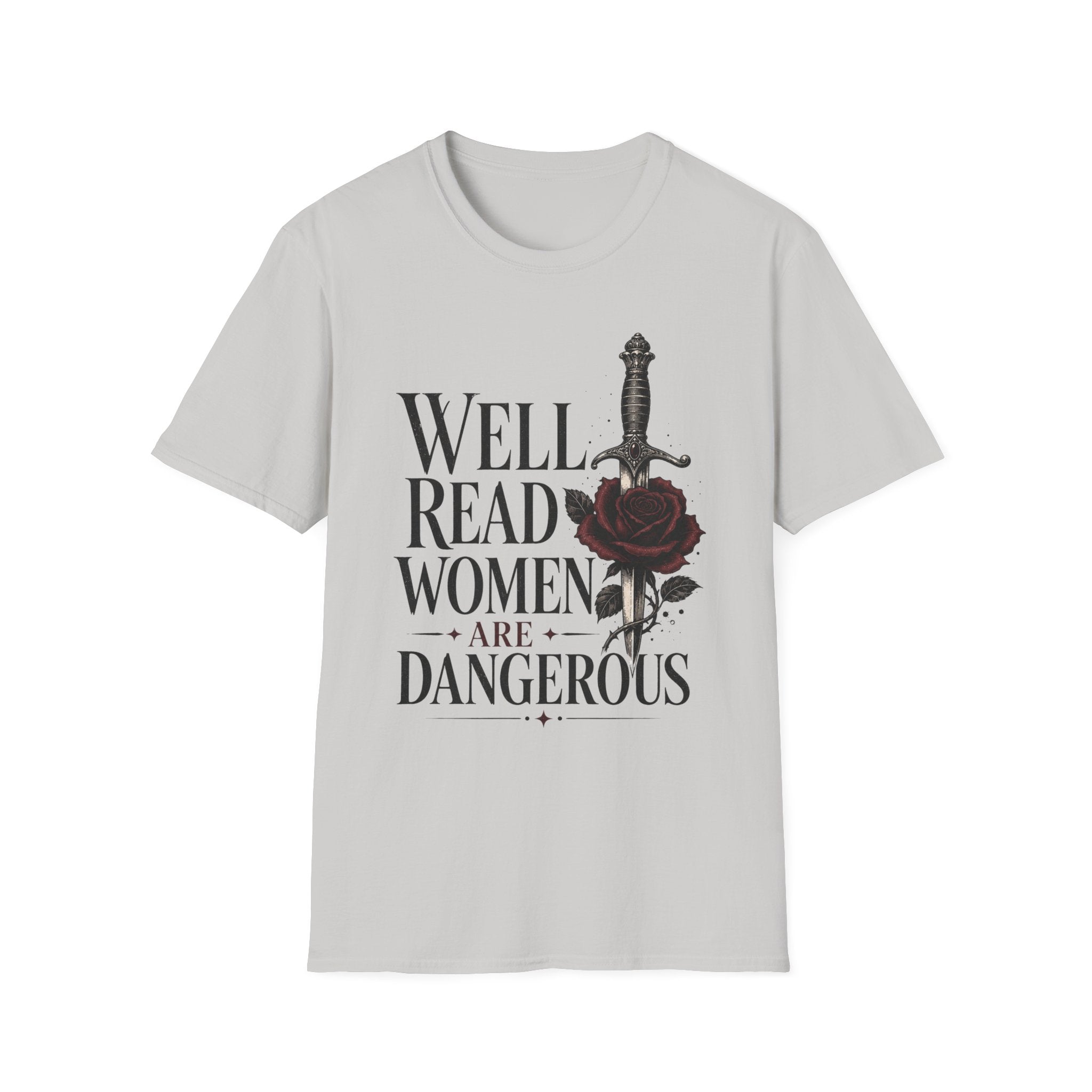 Well Read Women are Dangerous T-Shirt