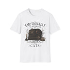 Emotionally Supported By Books and Cats T-Shirt