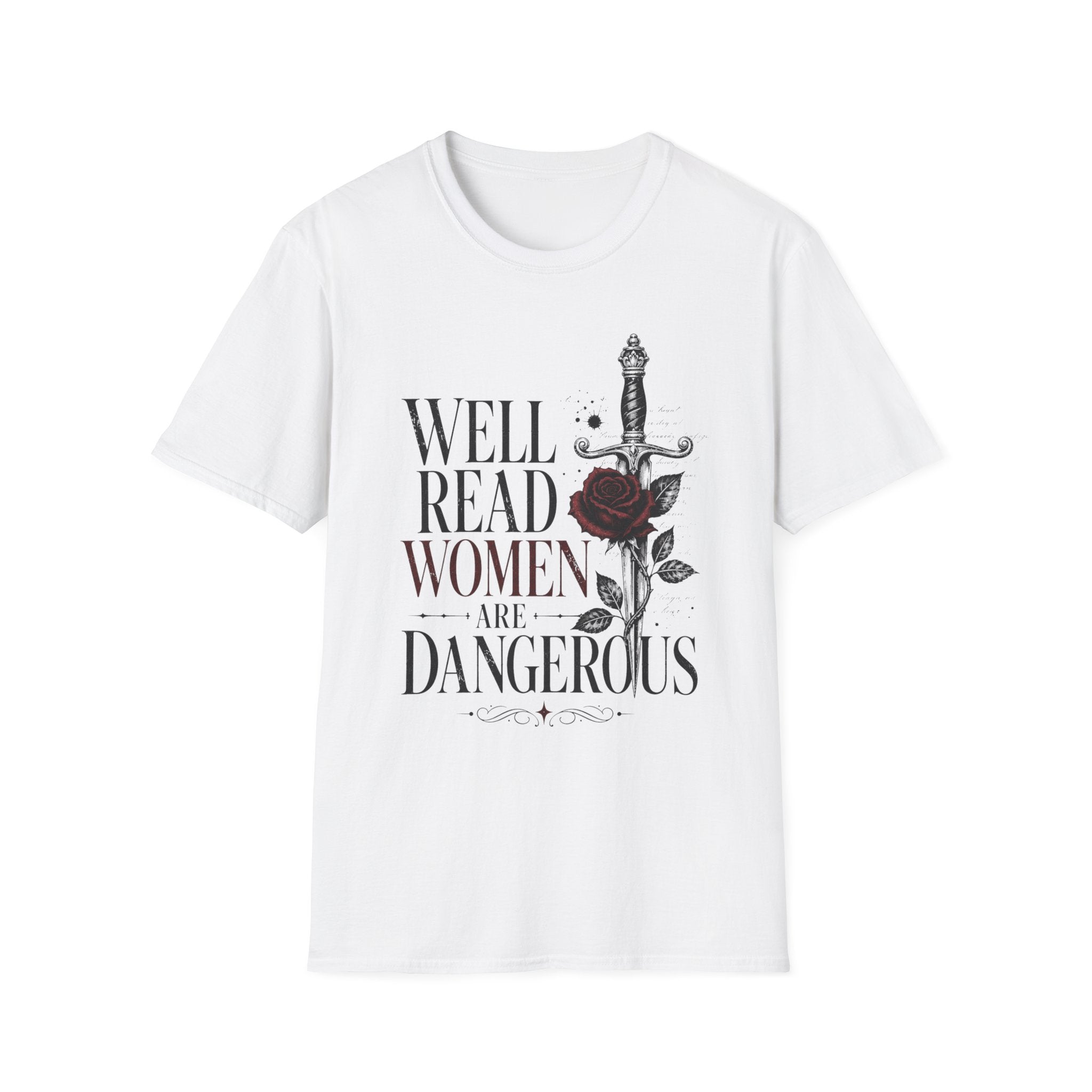 Well Read Women are Dangerous T-Shirt