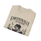 Emotionally Attached to Fictional Men T-Shirt
