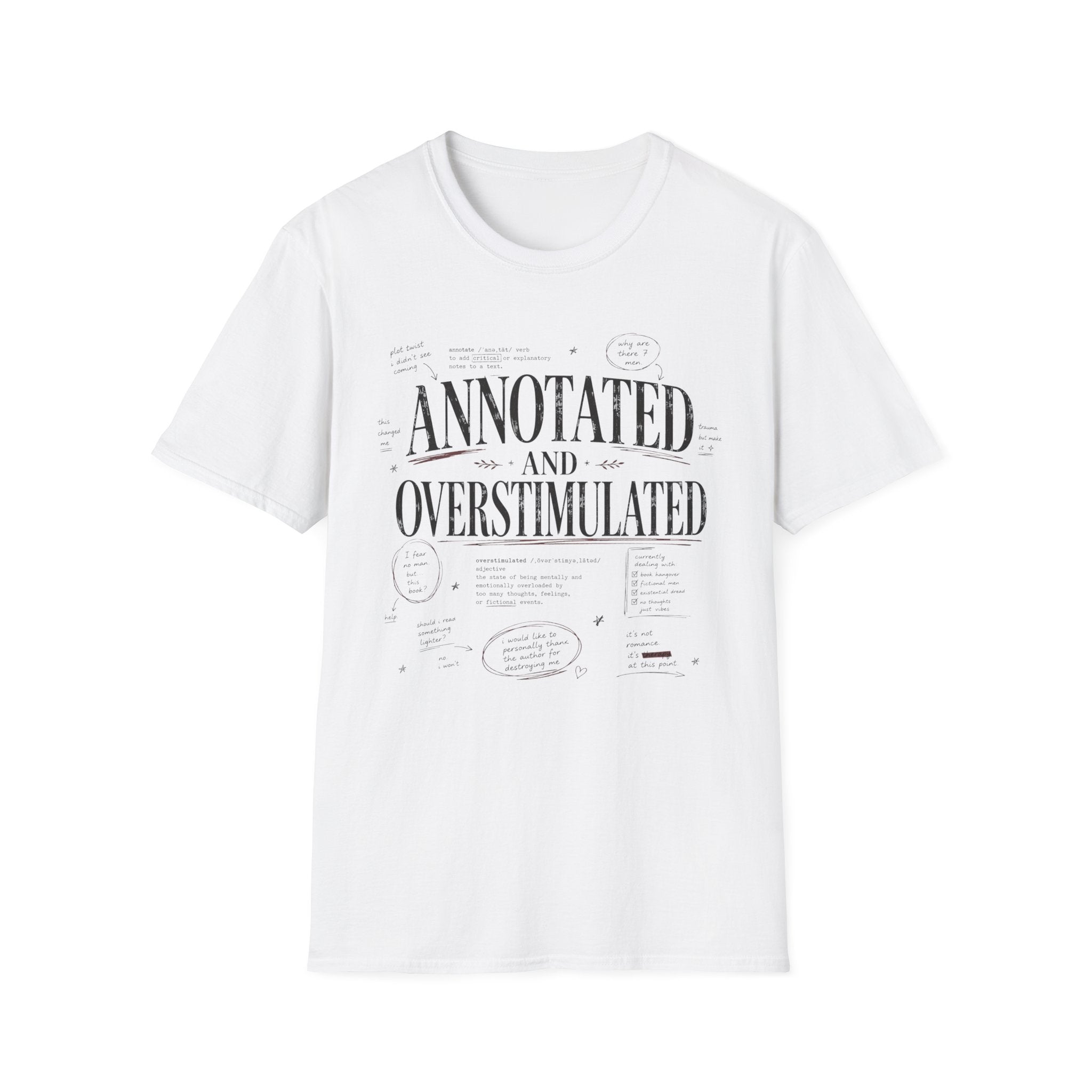Annotated and Overstimulated T-Shirt