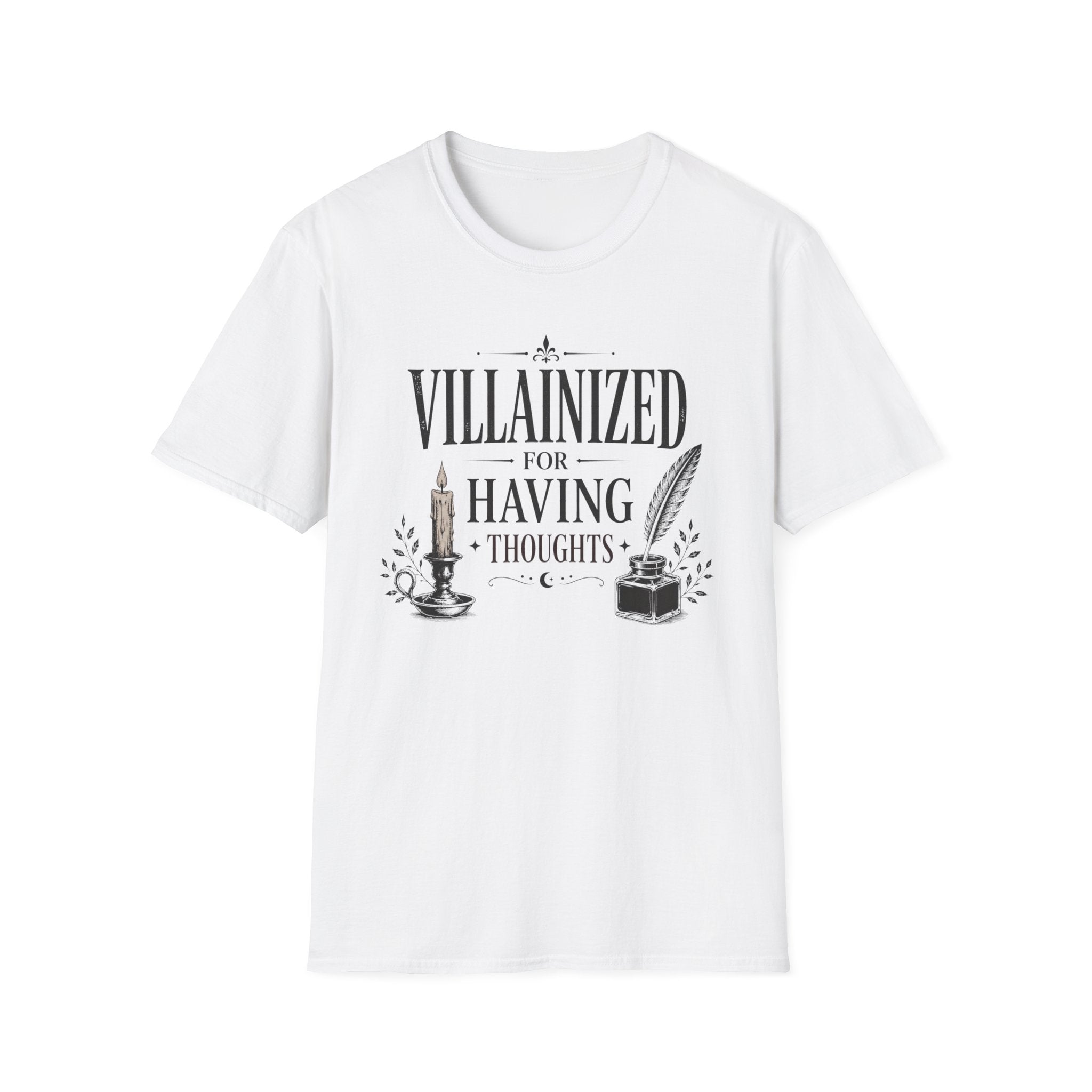 Villainized for Having Thoughts T-Shirt