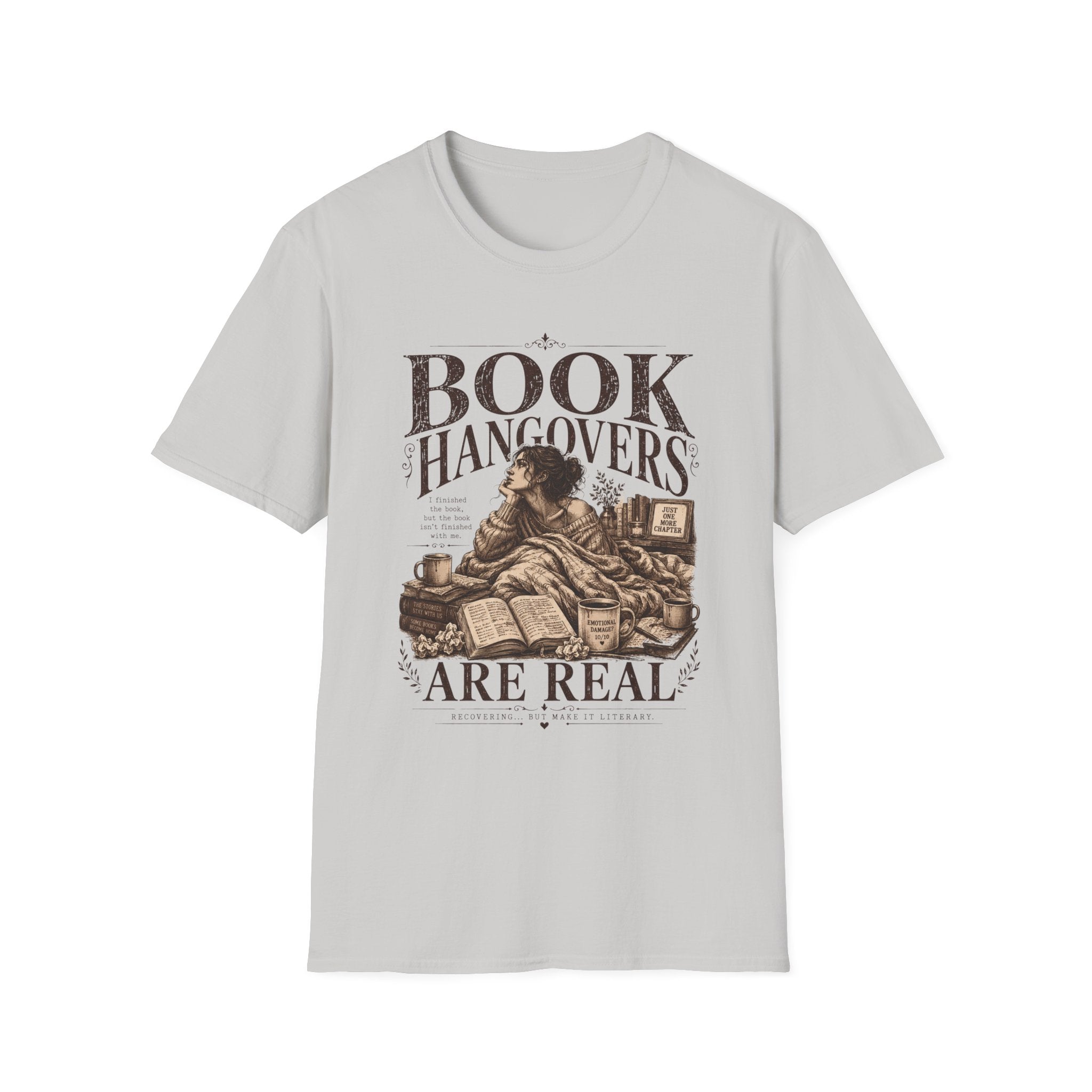Book Hangovers are Real T-Shirt
