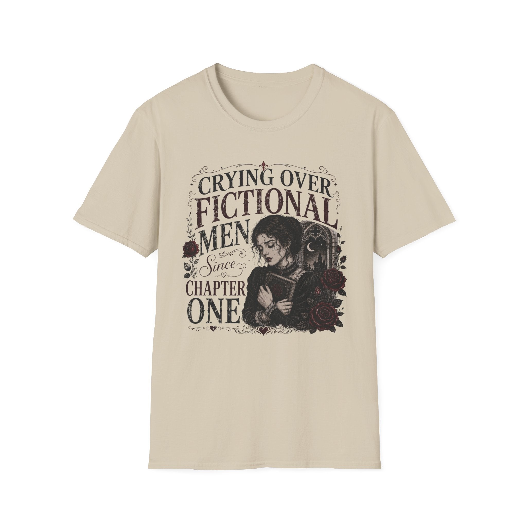 Crying Over Fictional Men Since Chapter One T-Shirt