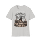 Currently Recovering from a Fictional Breakup T-Shirt