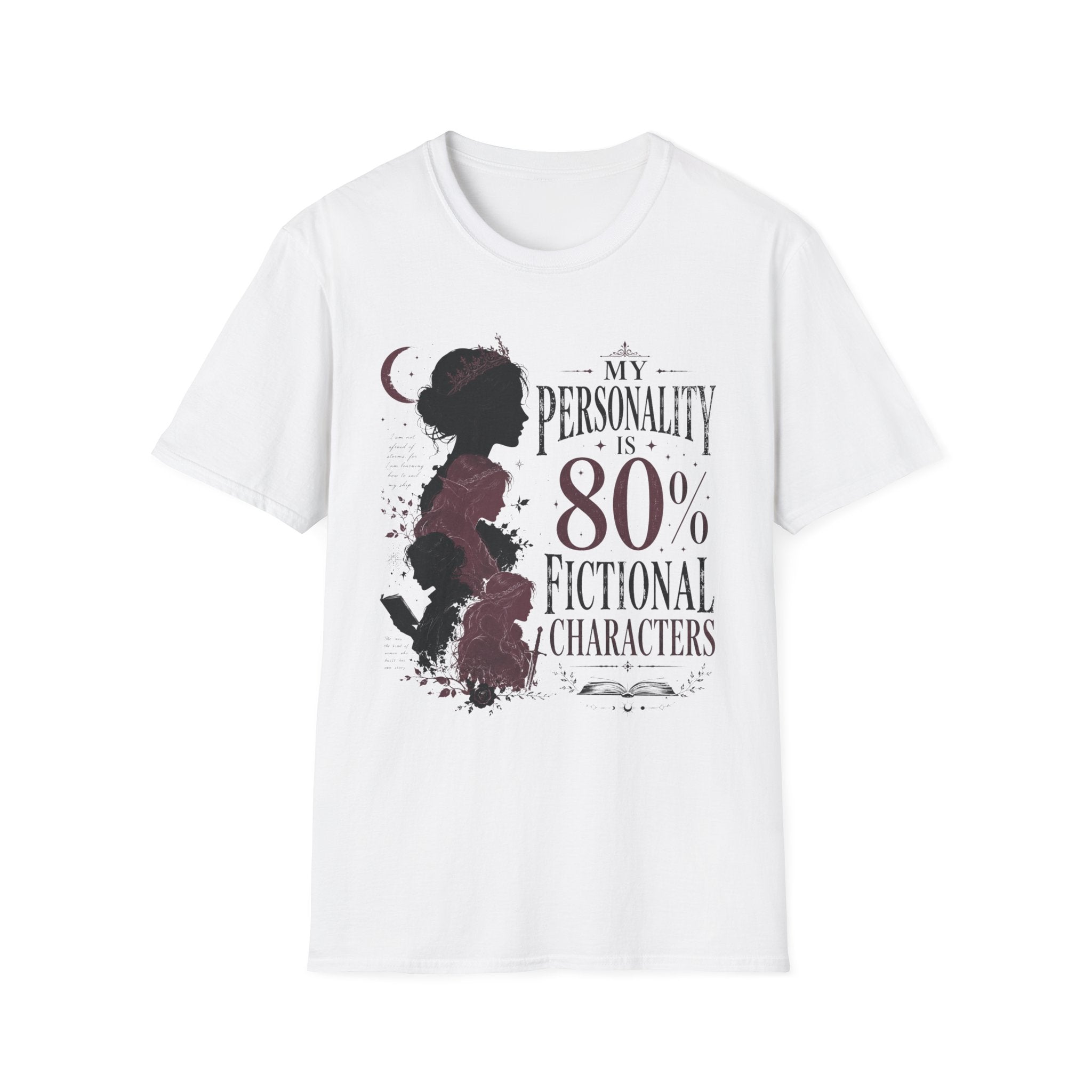My Personality is 80% Fictional Characters T-Shirt