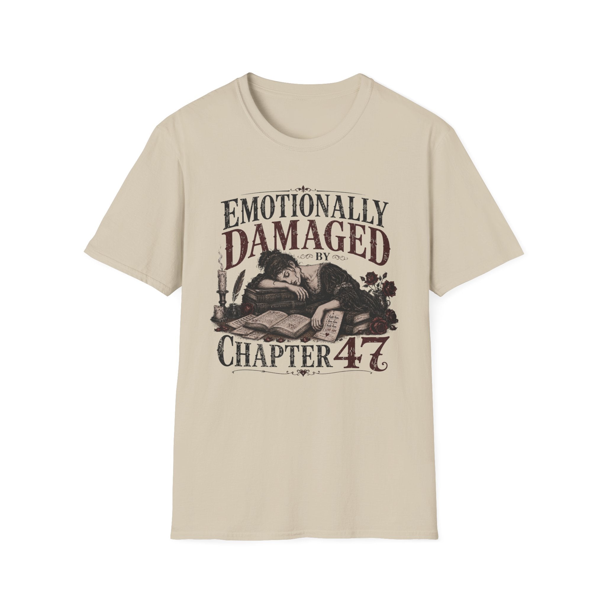 Emotionally Damaged By Chapter 47 T-Shirt