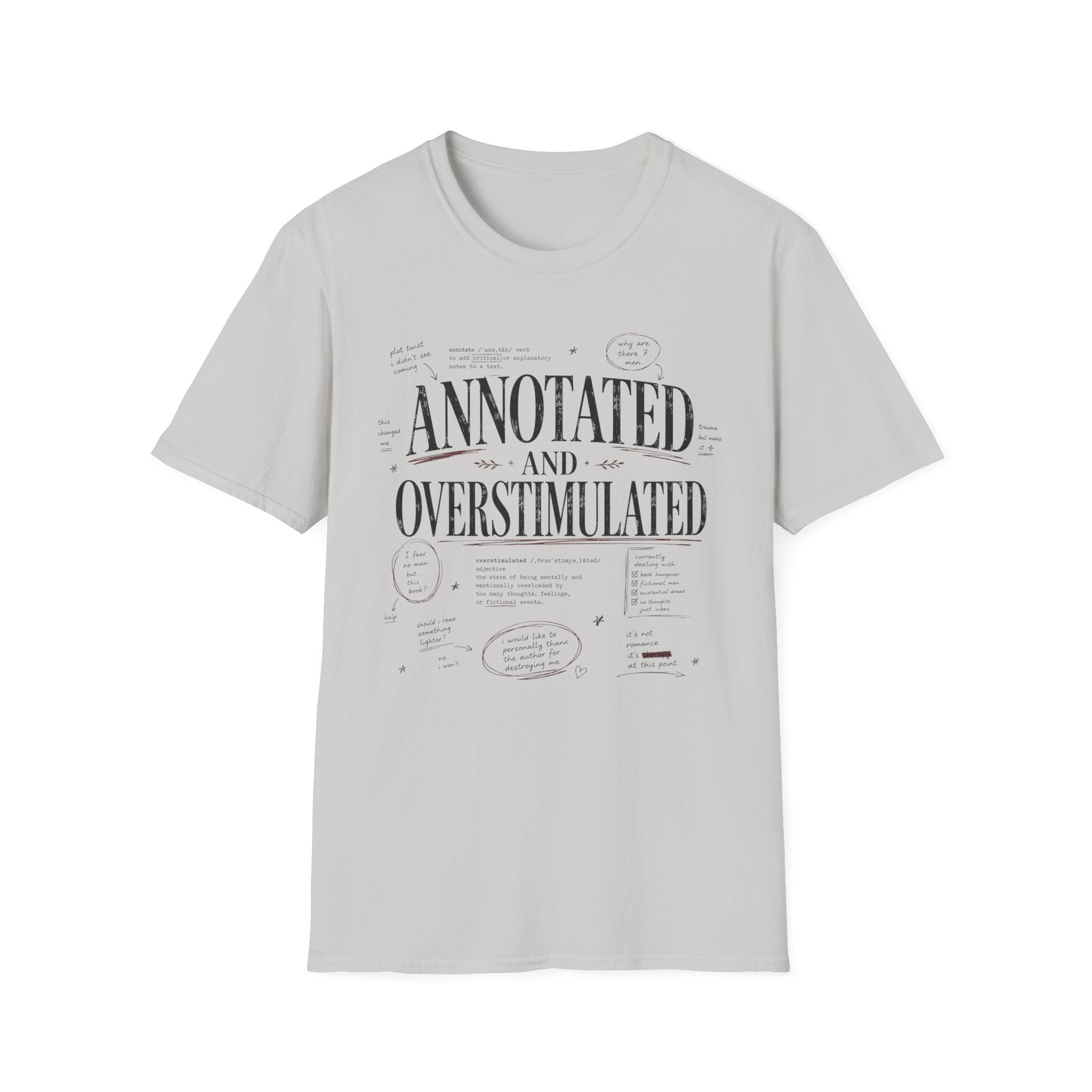 Annotated and Overstimulated T-Shirt