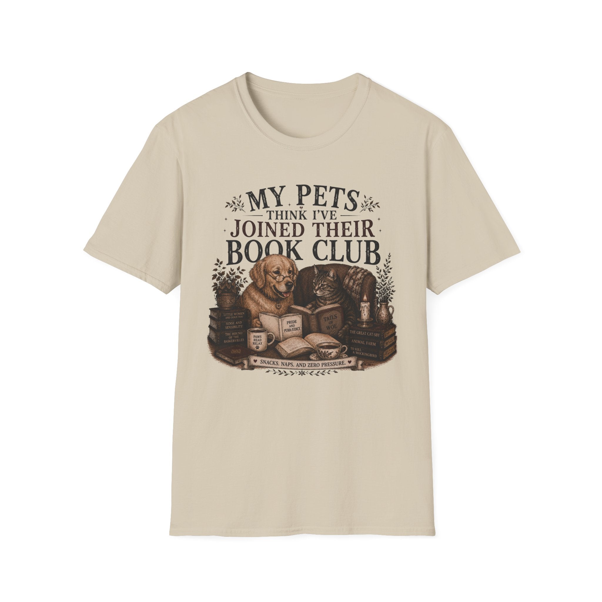 My Pets Think I've Joined Their Book Club T-Shirt