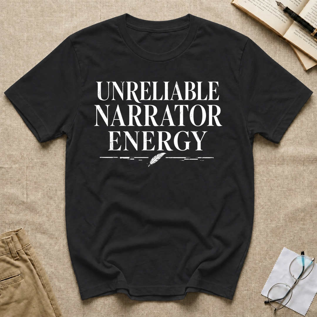 Unreliable Narrator Energy T-Shirt