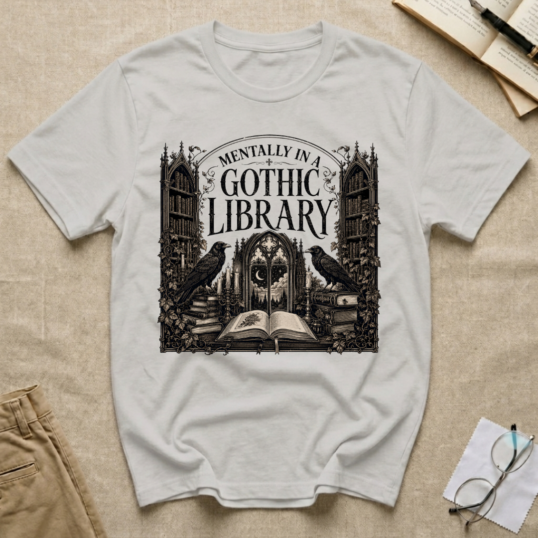 Mentally in a Gothic Library T-Shirt