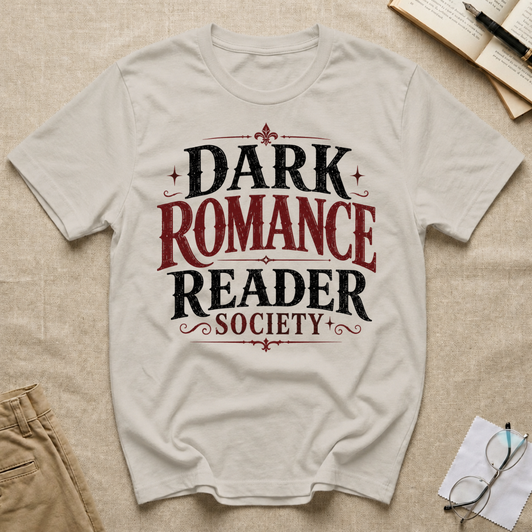Dark Romance Reader Society T-Shirt