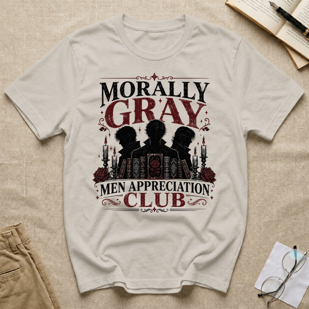 Morally Gray Men Appreciation Club T-Shirt
