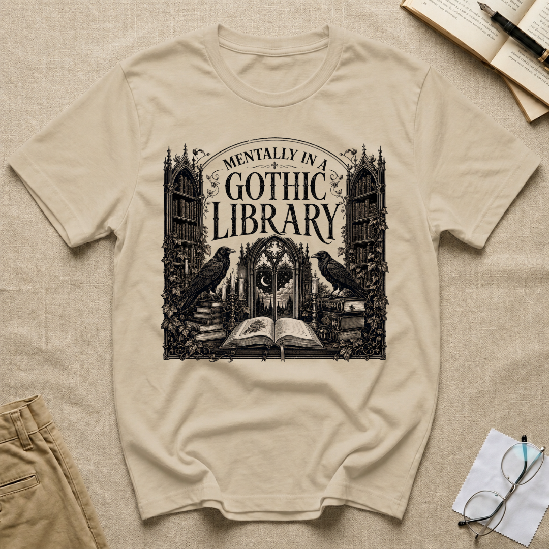 Mentally in a Gothic Library T-Shirt