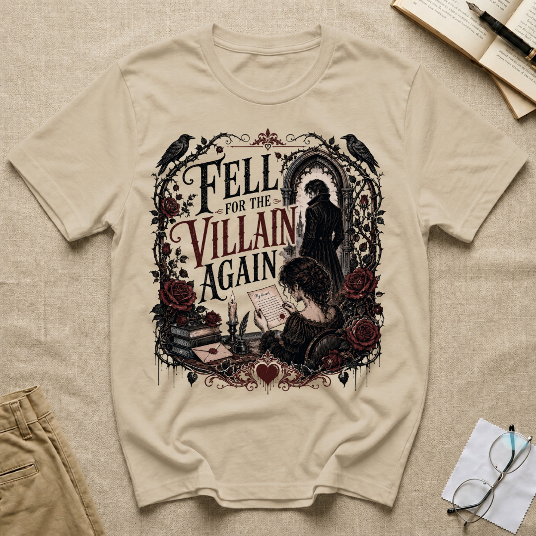 Fell for the Villain Again T-Shirt