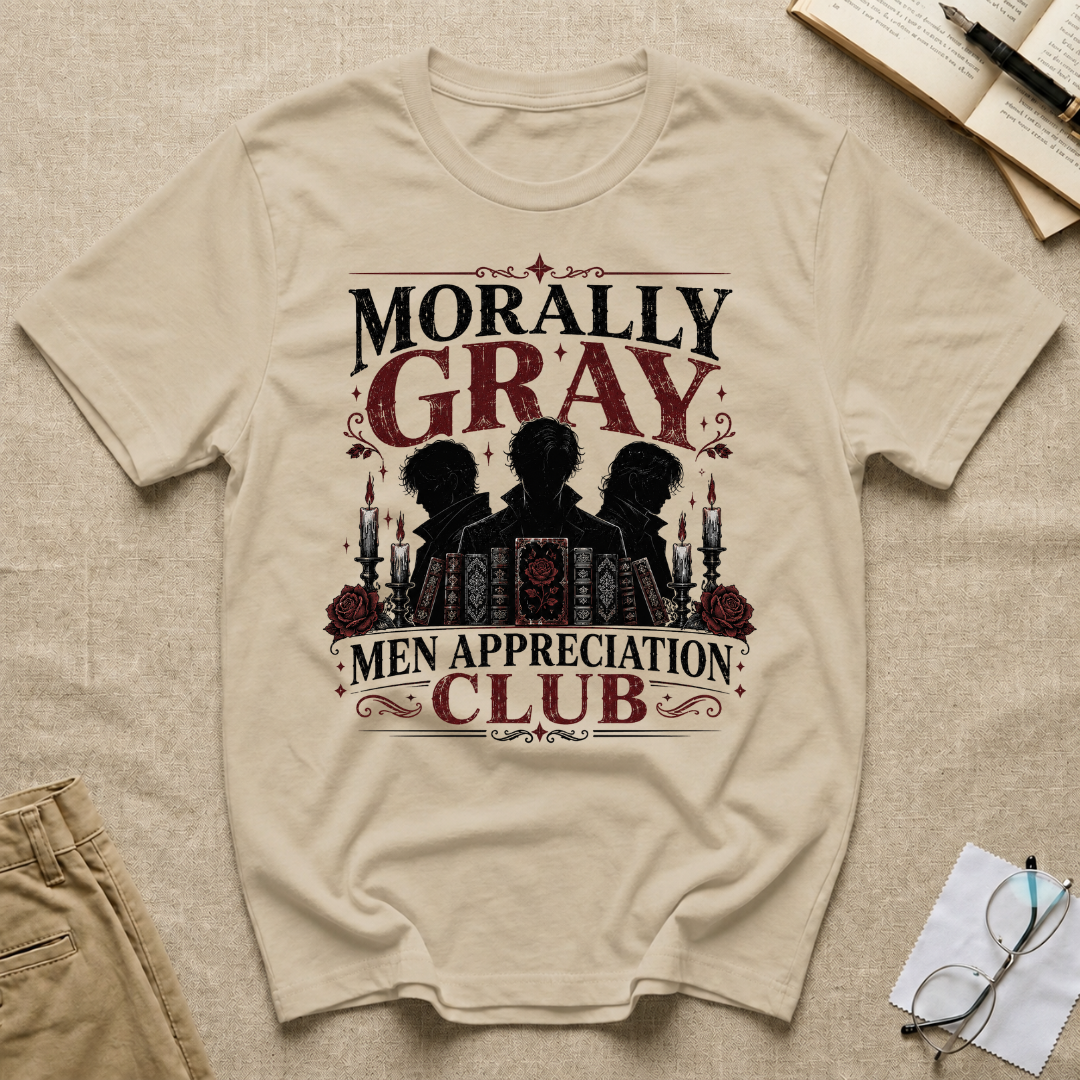 Morally Gray Men Appreciation Club T-Shirt