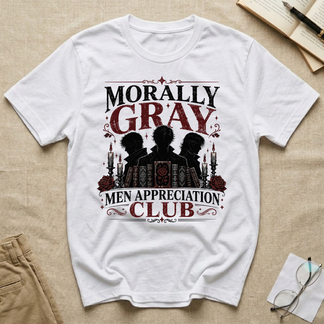 Morally Gray Men Appreciation Club T-Shirt