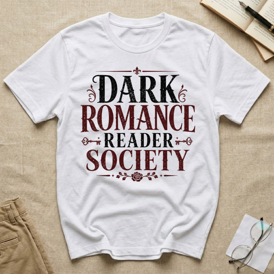 Dark Romance Reader Society T-Shirt