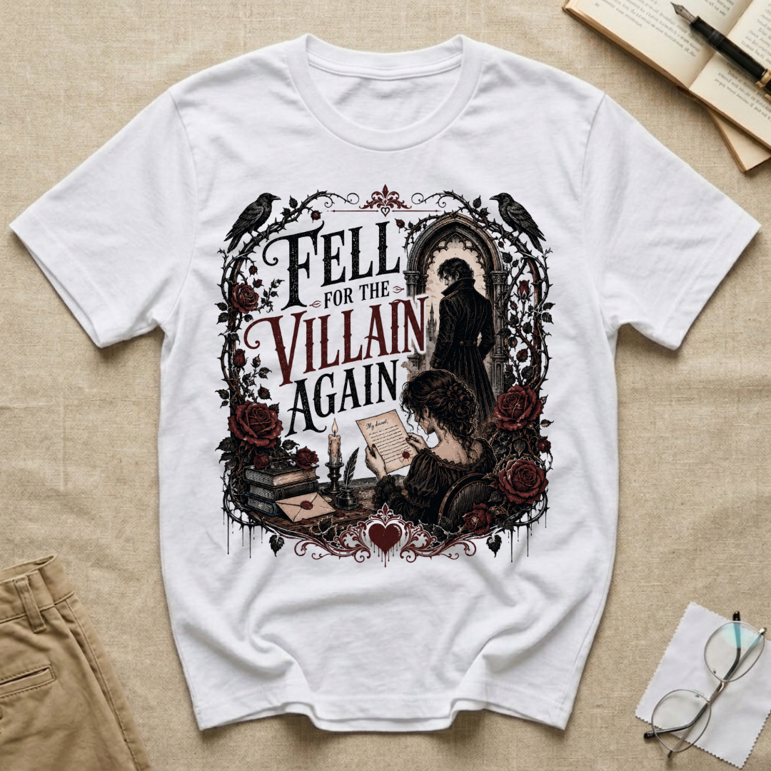 Fell for the Villain Again T-Shirt
