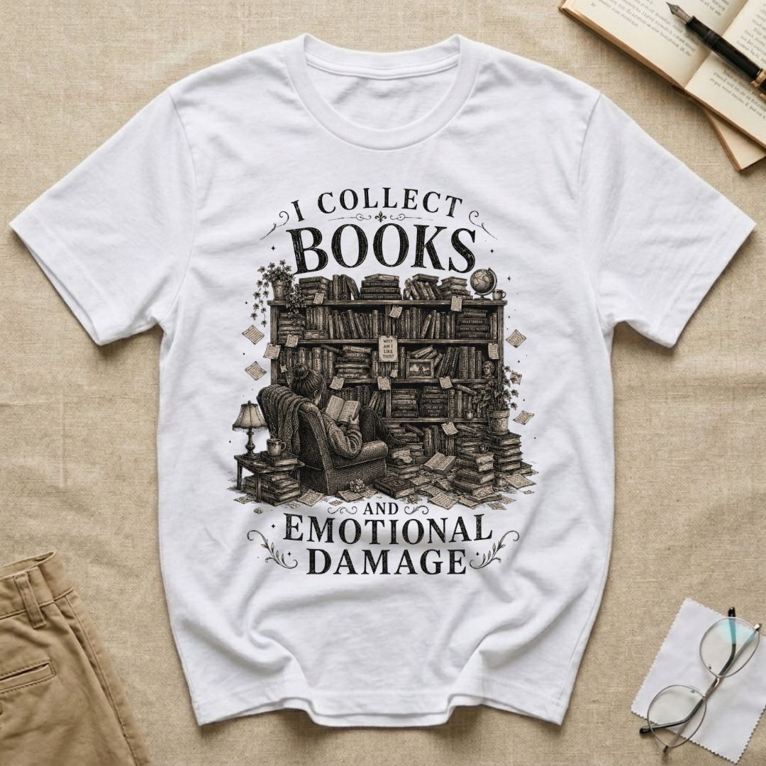 I Collect Books and Emotional Damage T-Shirt